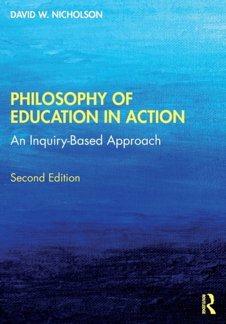 Book cover of: Philosophy of Education in Action. By: D. W. Nicholson