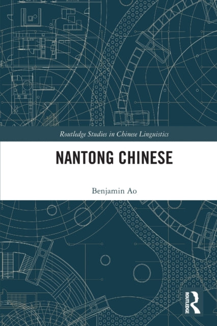 Book cover of: Nantong Chinese. By: Benjamin Ao