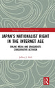 Book cover of: Japan’s Nationalist Right in the Internet Age. By: Jeffrey J. Hall