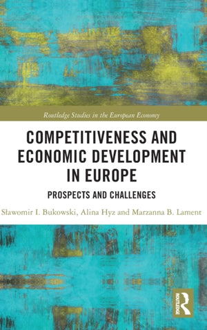 Competitiveness and Economic Development in Europe