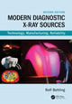 Book cover of: Modern Diagnostic X-Ray Sources. By: Rolf Behling