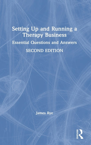 Setting Up and Running a Therapy Business