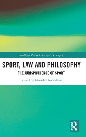 Sport, Law and Philosophy