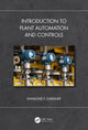 Book cover of: Introduction to Plant Automation and Controls. By: Raymond F. Gardner