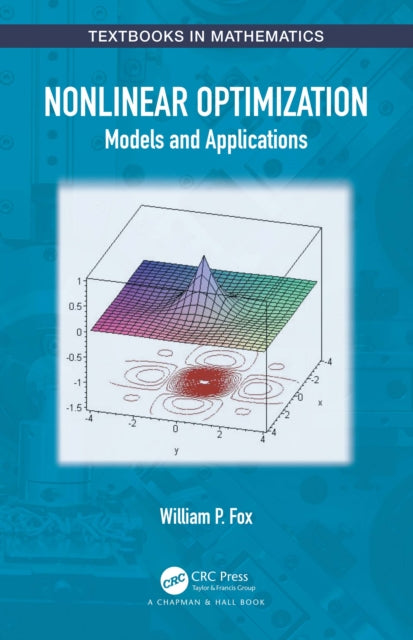 Book cover of: Nonlinear Optimization. By: William P. Fox