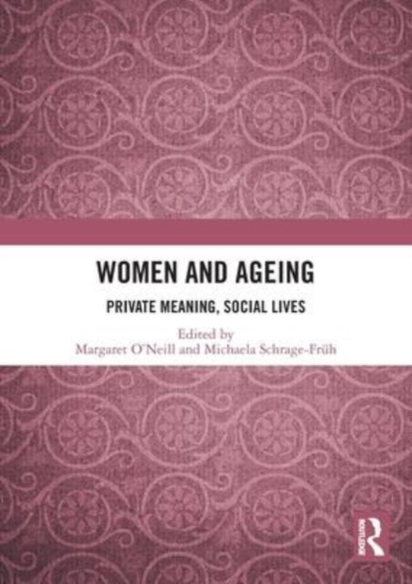 Book cover of: Women and Ageing. By: Margaret ONeill