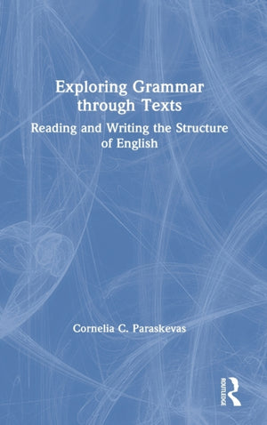 Exploring Grammar Through Texts