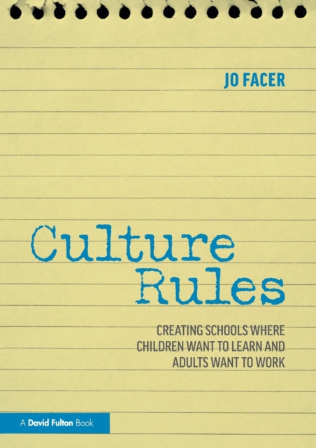 Book cover of: Culture Rules. By: Jo Facer