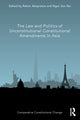 Book cover of: Law and Politics of Unconstitutional Constitutional Amendments in Asia. By: Rehan Abeyratne