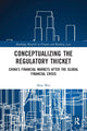 Book cover of: Conceptualizing the Regulatory Thicket. By: Shen Wei