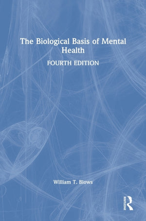 Biological Basis of Mental Health