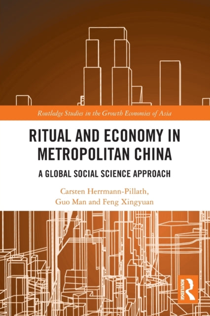 Book cover of: Ritual and Economy in Metropolitan China. By: Carsten Herrmann-Pillath