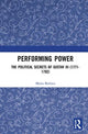Book cover of: Performing Power. By: Maria Berlova