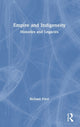Book cover of: Empire and Indigeneity. By: Richard Price
