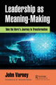 Book cover of: Leadership as Meaning-Making. By: John Varney