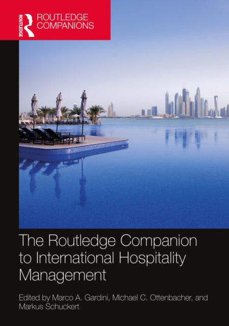 Book cover of: Routledge Companion to International Hospitality Management. By: Marco A. Gardini