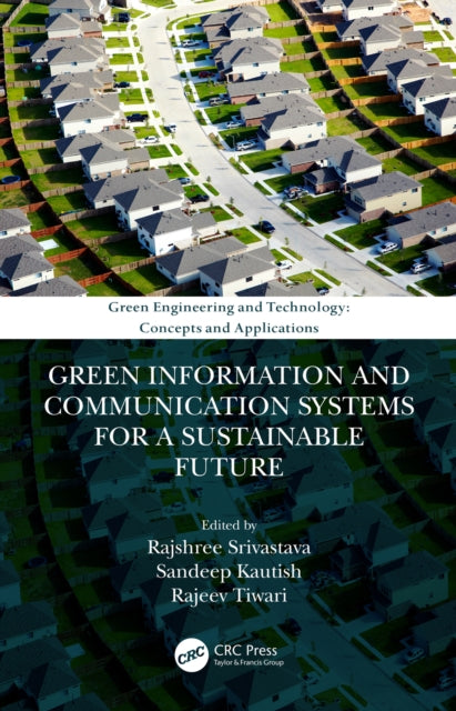 Book cover of: Green Information and Communication Systems for a Sustainable Future