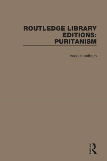 Book cover of: Routledge Library Editions: Puritanism