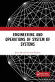 Book cover of: Engineering and Operations of System of Systems. By: John Mo