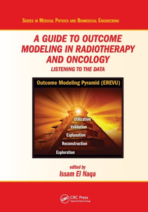 Guide to Outcome Modeling In Radiotherapy and Oncology