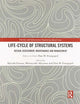 Book cover of: Life-cycle of Structural Systems. By: Hitoshi Furuta