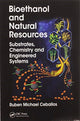 Book cover of: Bioethanol and Natural Resources. By: Ruben Michael Ceballos