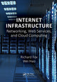 Book cover of: Internet Infrastructure. By: Fox, Richard