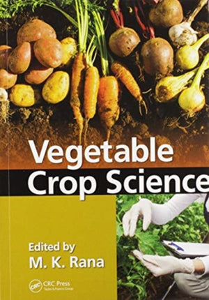 Vegetable Crop Science
