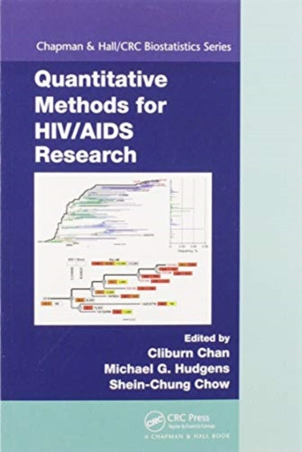 Book cover of: Quantitative Methods for HIV/AIDS Research. By: Cliburn Chan