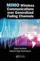 Book cover of: MIMO Wireless Communications over Generalized Fading Channels. By: Brijesh Kumbhani