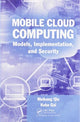 Book cover of: Mobile Cloud Computing. By: Meikang Qiu