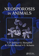 Book cover of: Neosporosis in Animals. By: J. P. Dubey