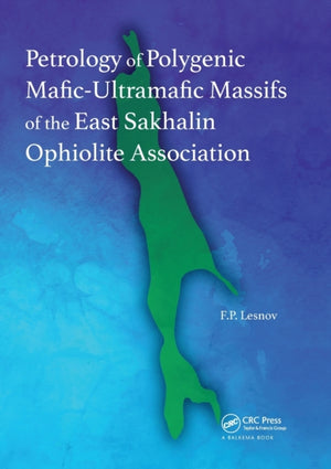 Petrology of Polygenic Mafic-Ultramafic Massifs of the East Sakhalin Ophiolite Association