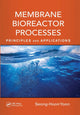 Book cover of: Membrane Bioreactor Processes. By: Seong-Hoon Yoon