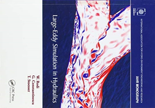 Book cover of: Large-Eddy Simulation in Hydraulics. By: Wolfgang Rodi