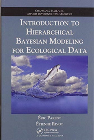 Introduction to Hierarchical Bayesian Modeling for Ecological Data