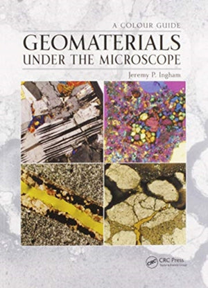 Geomaterials Under the Microscope