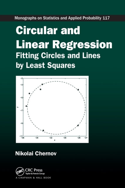 Book cover of: Circular and Linear Regression. By: Nikolai Chernov