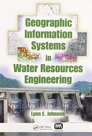 Geographic Information Systems in Water Resources Engineering
