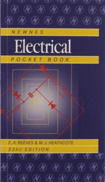 Book cover of: Newnes Electrical Pocket Book. By: E. A. Reeves