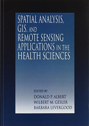 Spatial Analysis, GIS and Remote Sensing