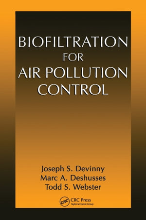 Biofiltration for Air Pollution Control