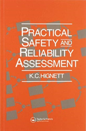 Practical Safety and Reliability Assessment