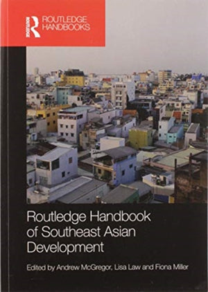 Routledge Handbook of Southeast Asian Development