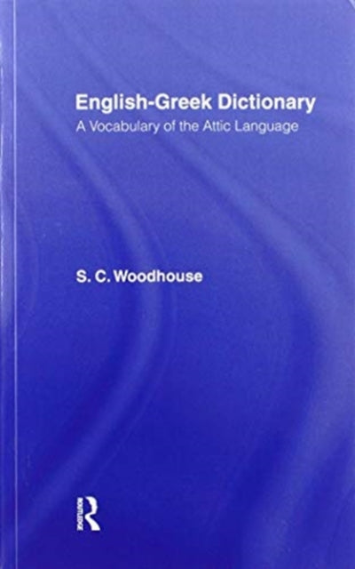 Book cover of: English-Greek Dictionary. By: S. C. Woodhouse