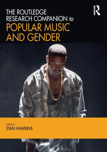 Book cover of: Routledge Research Companion to Popular Music and Gender. By: Stan Hawkins