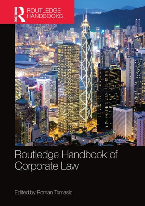 Routledge Handbook of Corporate Law