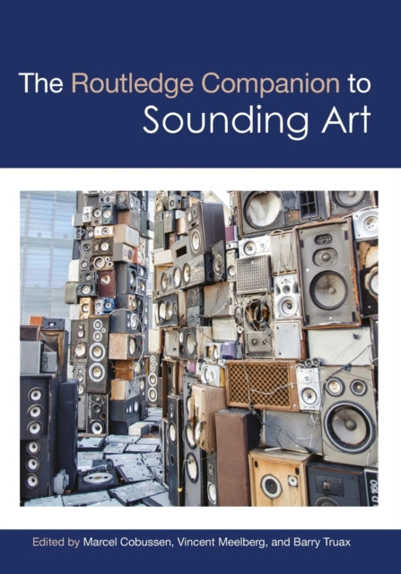 Book cover of: Routledge Companion to Sounding Art