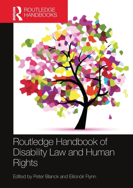 Book cover of: Routledge Handbook of Disability Law and Human Rights