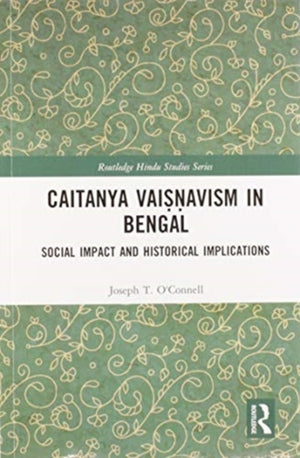 Caitanya Vaisnavism in Bengal